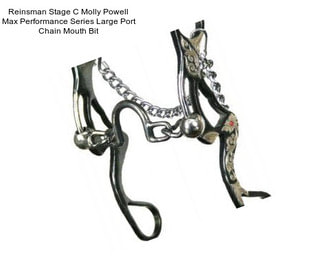 Reinsman Stage C Molly Powell Max Performance Series Large Port Chain Mouth Bit