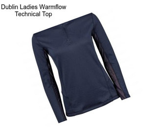 Dublin Ladies Warmflow Technical Top