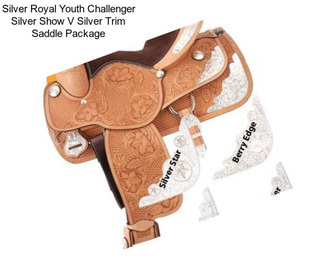 Silver Royal Youth Challenger Silver Show V Silver Trim Saddle Package