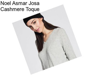 Noel Asmar Josa Cashmere Toque