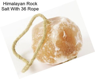 Himalayan Rock Salt With 36\