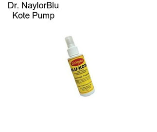 Dr. NaylorBlu Kote Pump