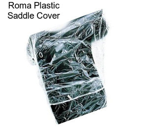 Roma Plastic Saddle Cover