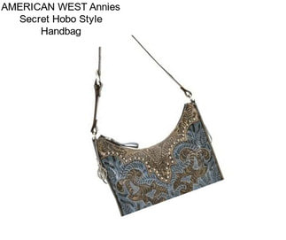 AMERICAN WEST Annies Secret Hobo Style Handbag