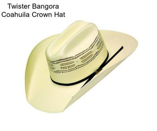 Twister Bangora Coahuila Crown Hat