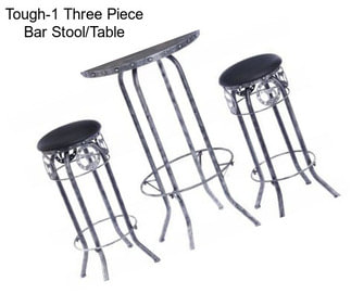 Tough-1 Three Piece Bar Stool/Table