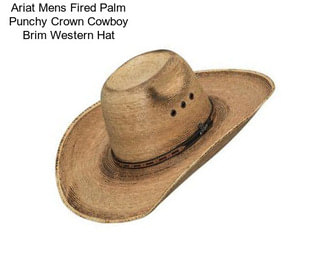 Ariat Mens Fired Palm Punchy Crown Cowboy Brim Western Hat