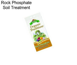 Rock Phosphate Soil Treatment