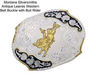 Montana Silversmiths Antique Leaves Western Belt Buckle with Bull Rider