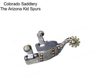 Colorado Saddlery The Arizona Kid Spurs