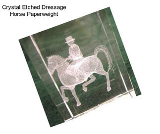 Crystal Etched Dressage Horse Paperweight