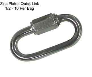 Zinc Plated Quick Link 1/2 - 10 Per Bag