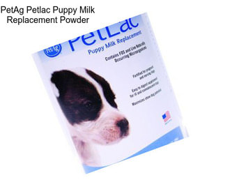 PetAg Petlac Puppy Milk Replacement Powder