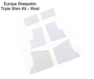 Europa Sheepskin Triple Shim Kit - Wool