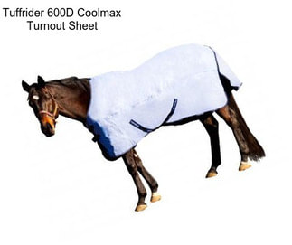 Tuffrider 600D Coolmax Turnout Sheet