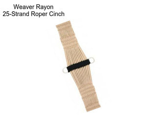 Weaver Rayon 25-Strand Roper Cinch