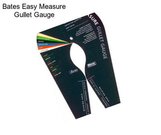 Bates Easy Measure Gullet Gauge