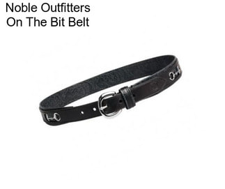 Noble Outfitters On The Bit Belt