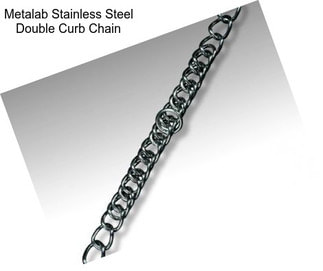 Metalab Stainless Steel Double Curb Chain