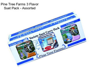 Pine Tree Farms 3 Flavor Suet Pack - Assorted