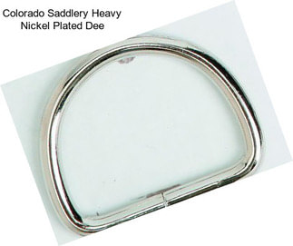 Colorado Saddlery Heavy Nickel Plated Dee