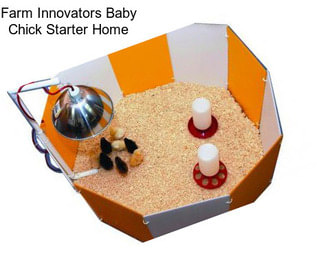 Farm Innovators Baby Chick Starter Home