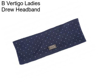 B Vertigo Ladies Drew Headband