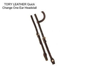 TORY LEATHER Quick Change One Ear Headstall