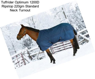 Tuffrider Optimum 1200D Ripstop 220gm Standard Neck Turnout