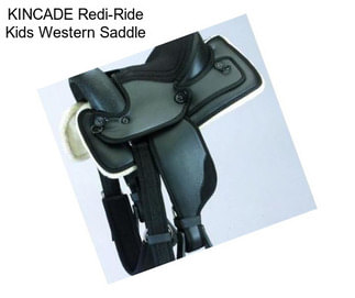 KINCADE Redi-Ride Kids Western Saddle