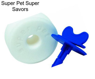 Super Pet Super Savors