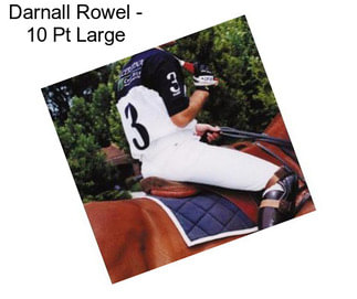 Darnall Rowel - 10 Pt Large