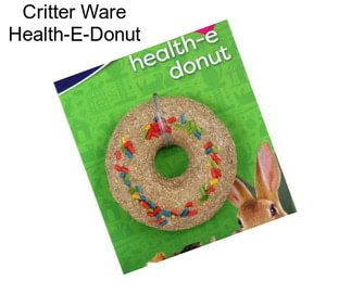 Critter Ware Health-E-Donut