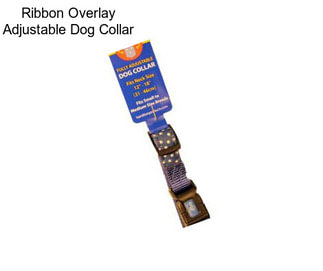 Ribbon Overlay Adjustable Dog Collar