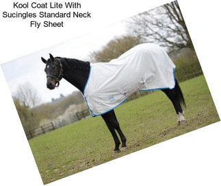 Kool Coat Lite With Sucingles Standard Neck Fly Sheet