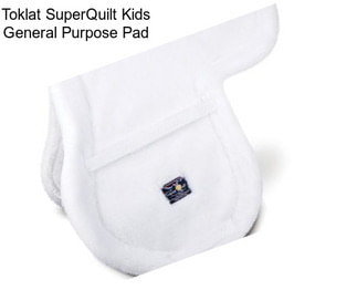 Toklat SuperQuilt Kids General Purpose Pad