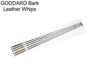 GODDARD Bark Leather Whips