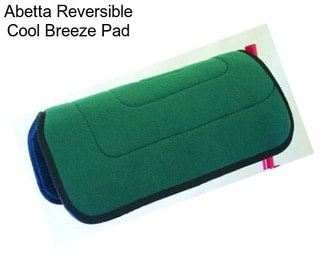 Abetta Reversible Cool Breeze Pad