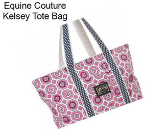 Equine Couture Kelsey Tote Bag