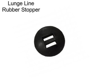 Lunge Line Rubber Stopper