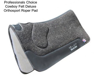 Professionals Choice Cowboy Felt Deluxe Orthosport Roper Pad