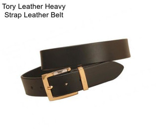 Tory Leather Heavy Strap Leather Belt