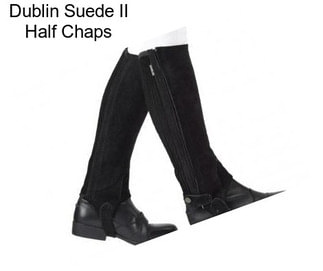 Dublin Suede II Half Chaps