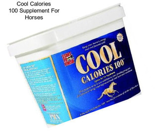 Cool Calories 100 Supplement For Horses