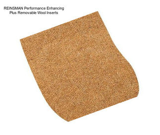 REINSMAN Performance Enhancing Plus Removable Wool Inserts