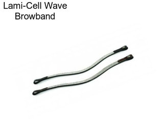 Lami-Cell Wave Browband