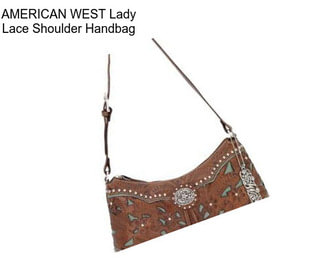 AMERICAN WEST Lady Lace Shoulder Handbag