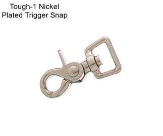 Tough-1 Nickel Plated Trigger Snap