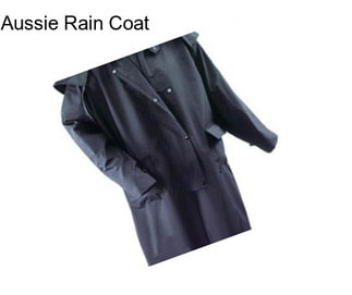 Aussie Rain Coat