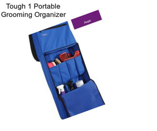 Tough 1 Portable Grooming Organizer